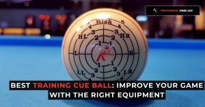 Best Training Cue Ball Improve Your Game with the Right Equipment